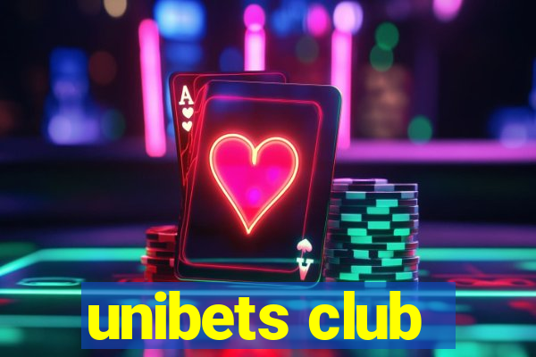 unibets club