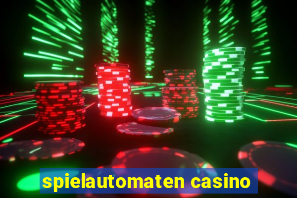 spielautomaten casino