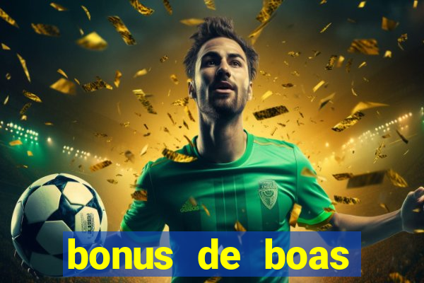 bonus de boas vindas estrela bet