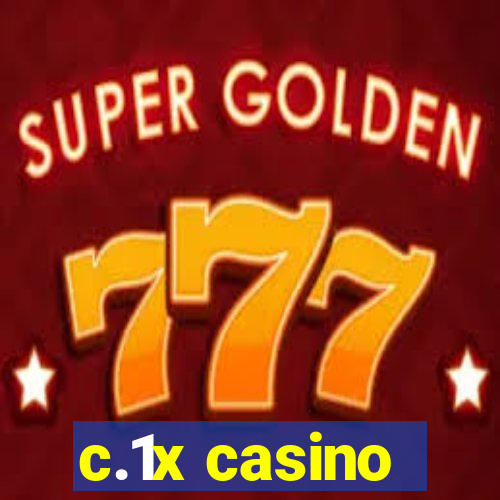 c.1x casino