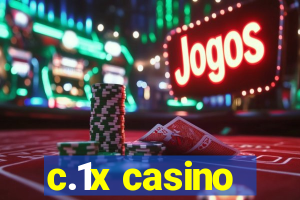 c.1x casino