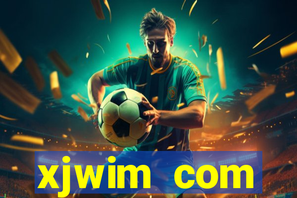 xjwim com plataforma login