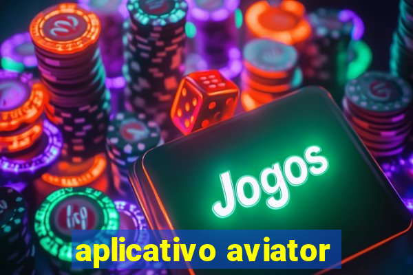 aplicativo aviator