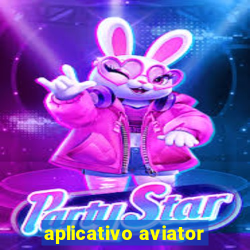 aplicativo aviator