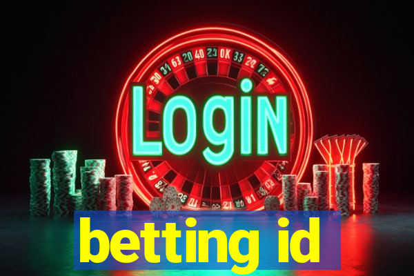 betting id