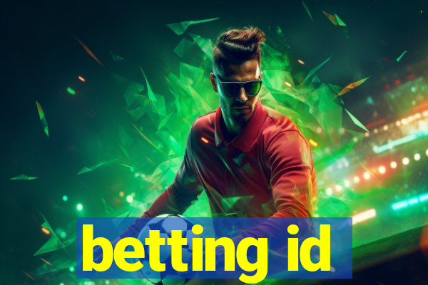 betting id