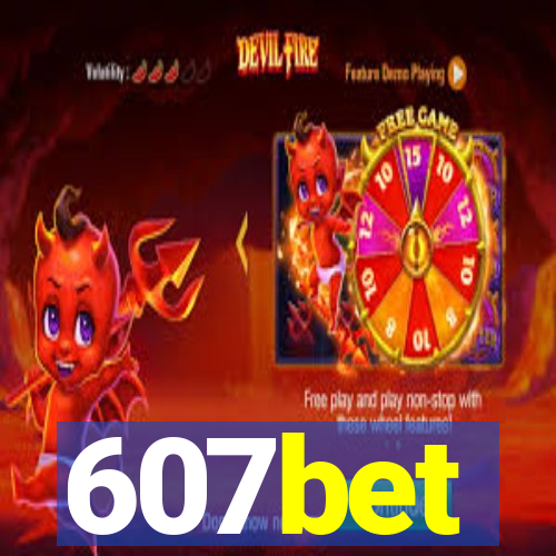 607bet