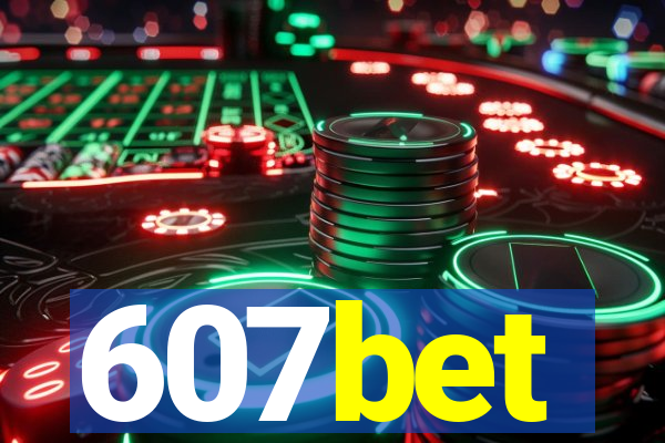 607bet