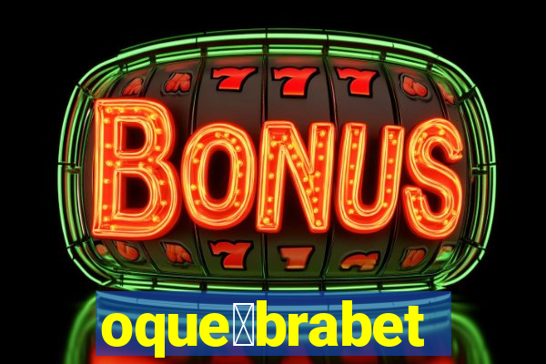 oque茅brabet