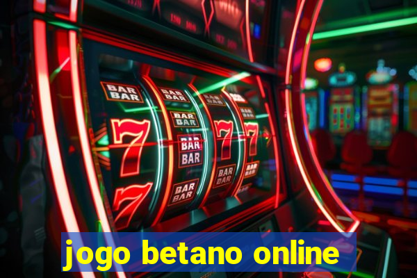 jogo betano online