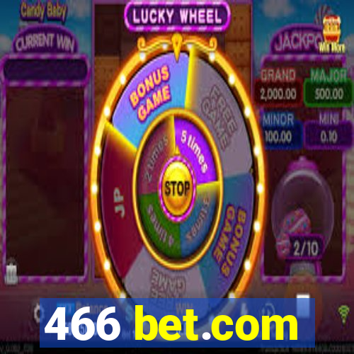 466 bet.com