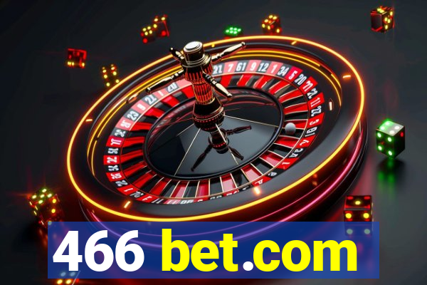 466 bet.com