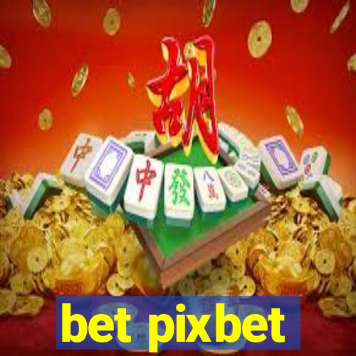 bet pixbet