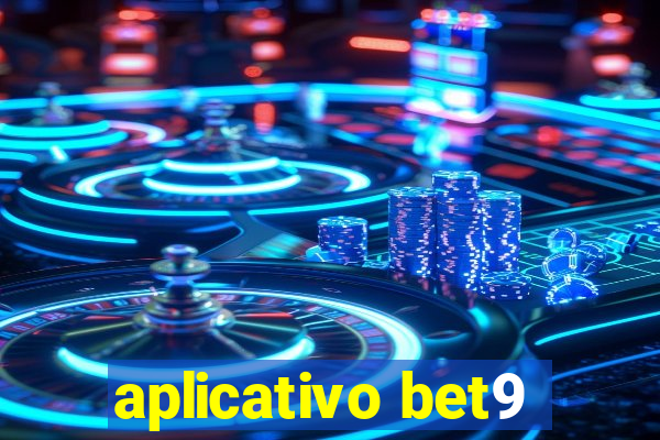 aplicativo bet9