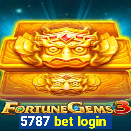 5787 bet login