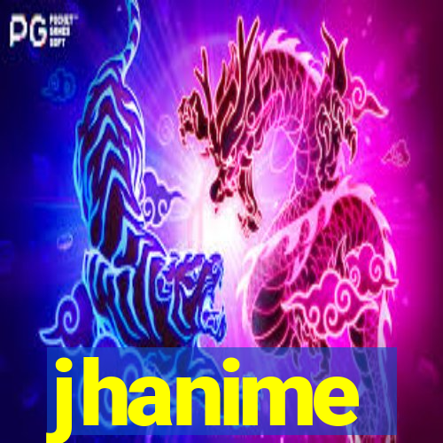 jhanime