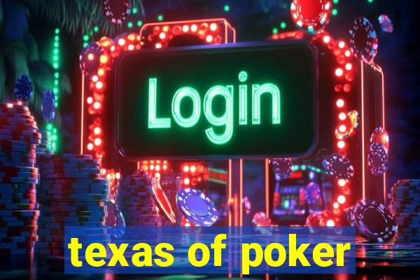 texas of poker