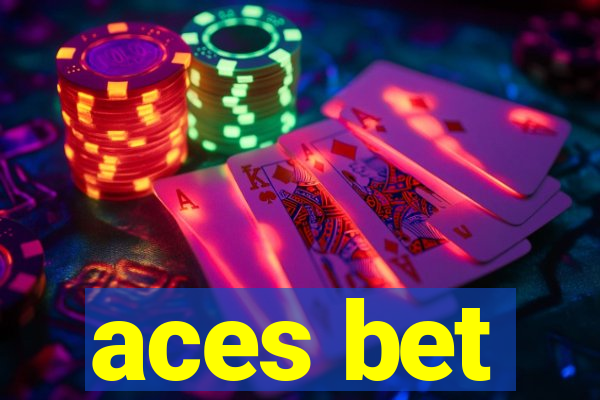 aces bet