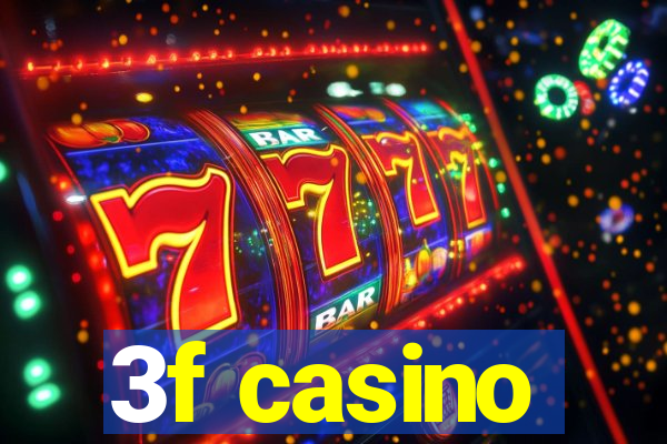 3f casino