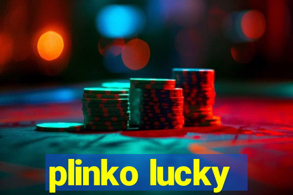 plinko lucky