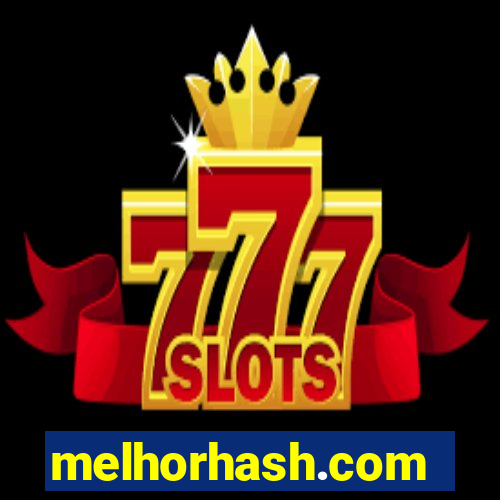 melhorhash.com