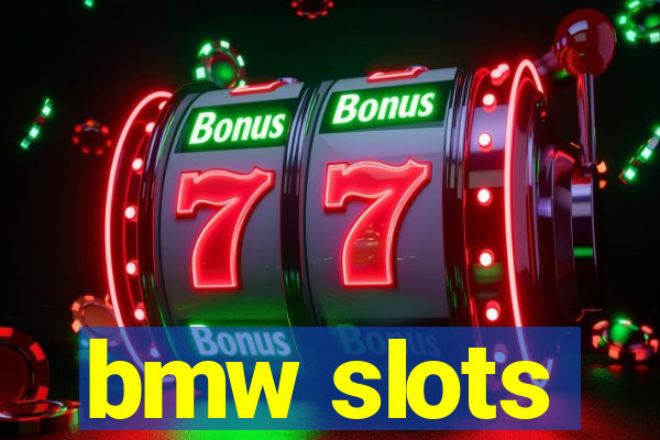 bmw slots