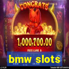 bmw slots