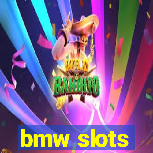 bmw slots