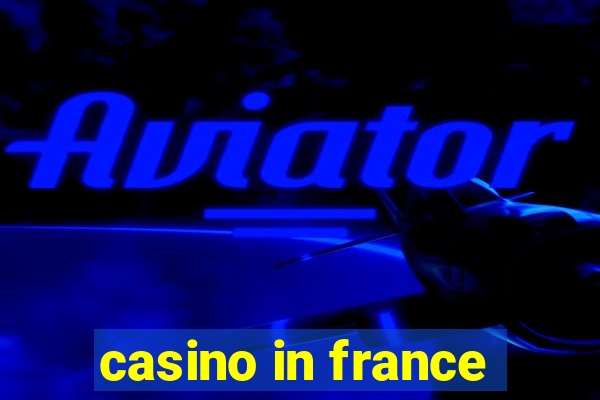 casino in france