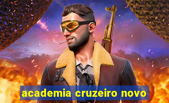 academia cruzeiro novo