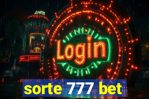 sorte 777 bet