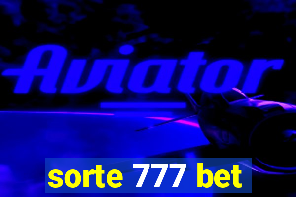 sorte 777 bet