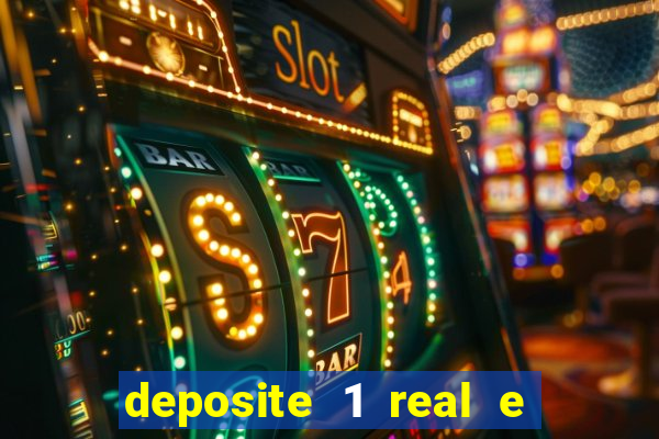 deposite 1 real e ganhe 10 vai de bet