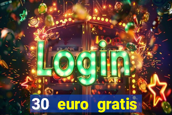 30 euro gratis casino bonus