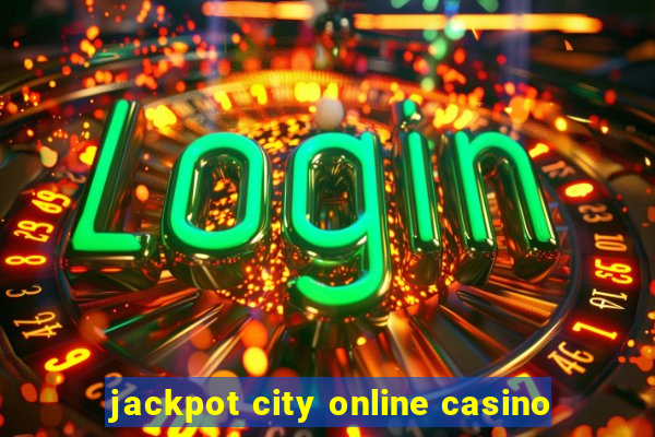 jackpot city online casino