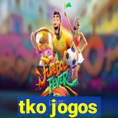 tko jogos