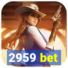 2959 bet