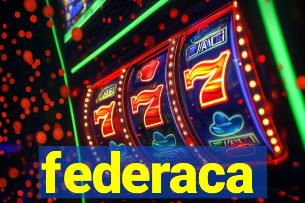 federaca