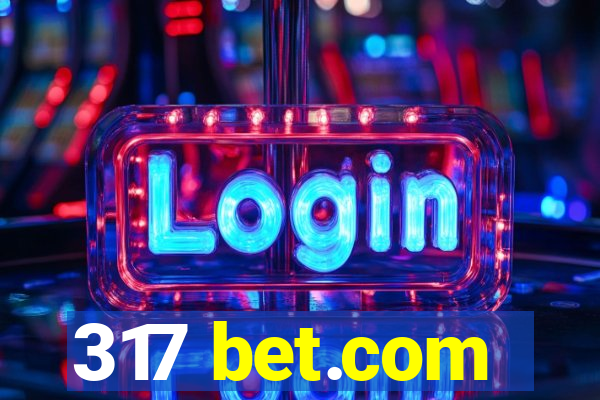 317 bet.com