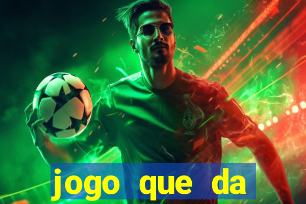 jogo que da dinheiro de verdade sem precisar depositar