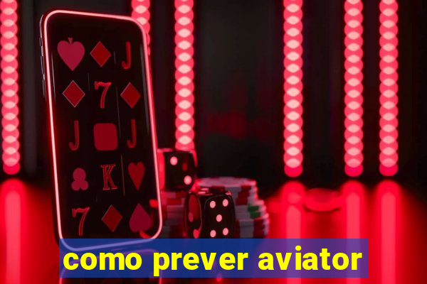 como prever aviator