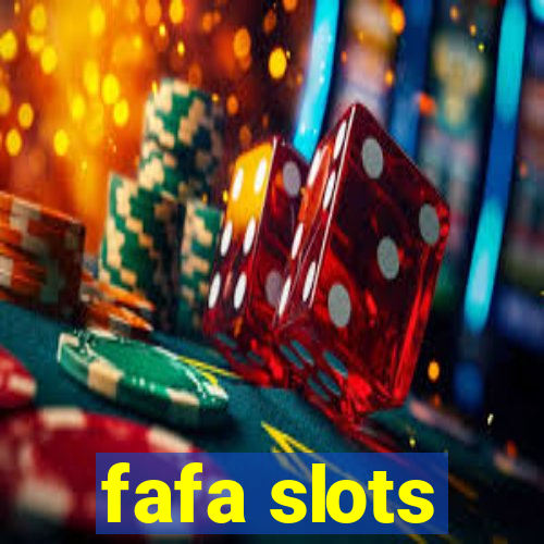 fafa slots