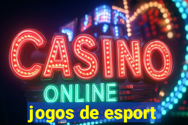 jogos de esport