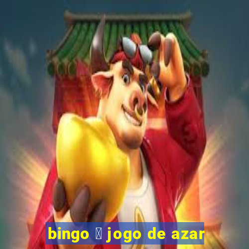 bingo 茅 jogo de azar