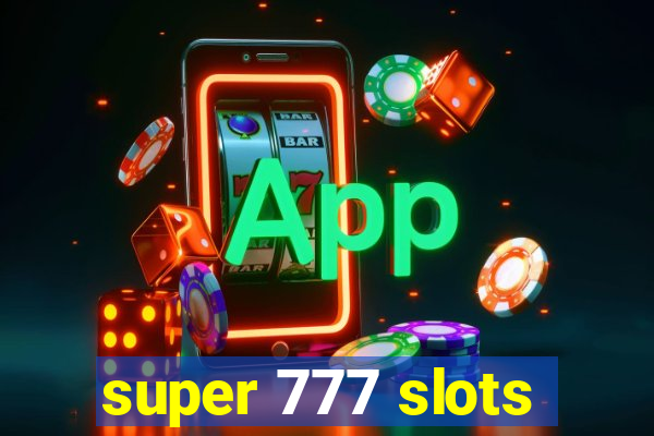 super 777 slots