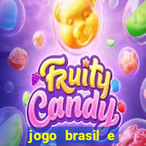 jogo brasil e espanha hoje