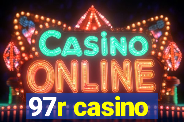 97r casino