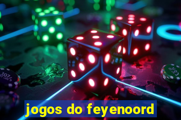 jogos do feyenoord