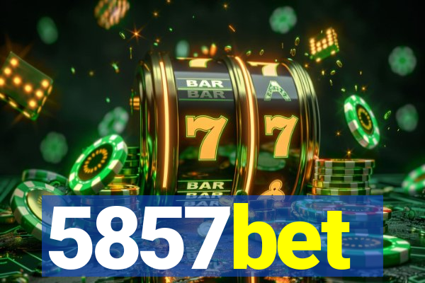 5857bet