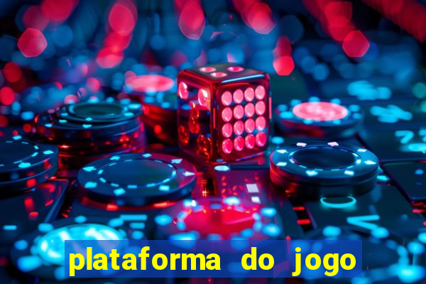 plataforma do jogo do tigrinho